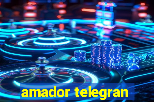 amador telegran